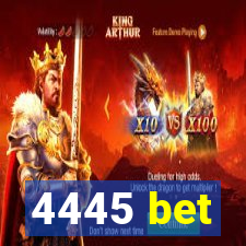 4445 bet